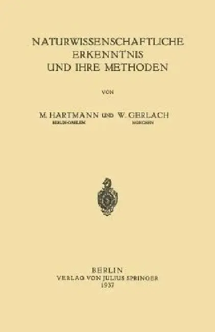 Cover of Naturwissenschaftliche Erkenntnis Und Ihre Methoden