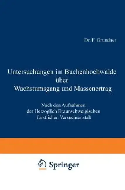 Cover of Untersuchungen Im Buchenhochwalde Über Wachstumsgang Und Massenertrag