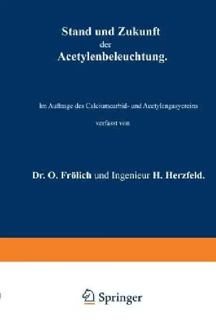 Cover of Stand Und Zukunft Der Acetylenbeleuchtung