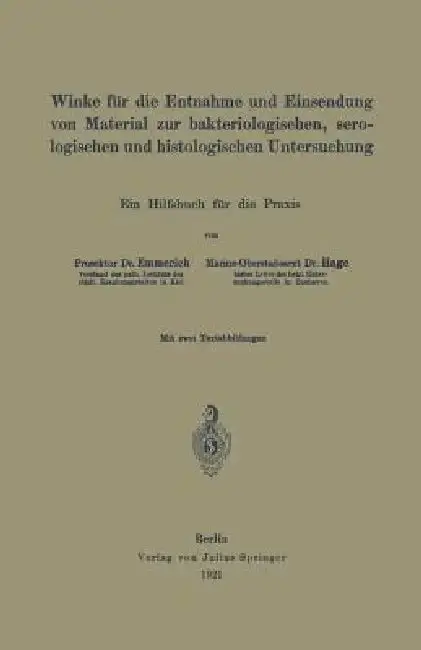 Cover of Winke Für Die Entnahme Und Einsendung Von Material Zur Bakteriologischen, Serologischen Und Histologischen Untersuchung