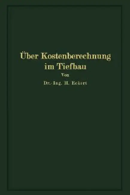 Cover of Über Kostenberechnung Im Tiefbau