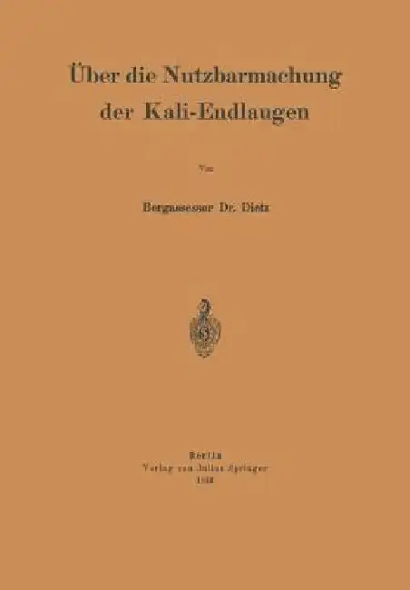 Cover of Über Die Nutzbarmachung Der Kali-Endlaugen