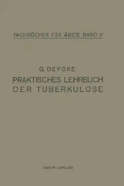 Cover of Praktisches Lehrbuch Der Tuberkulose
