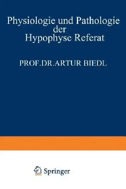 Cover of Physiologie Und Pathologie Der Hypophyse