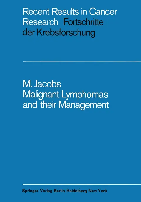 Cover of Malignant Lymphomas and Their Management