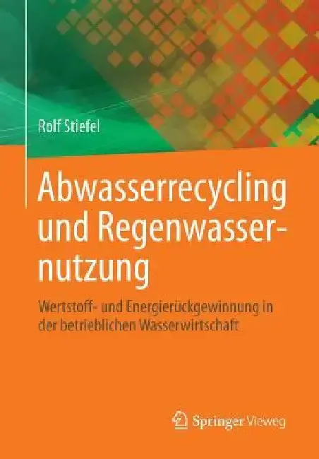 Cover of Abwasserrecycling Und Regenwassernutzung