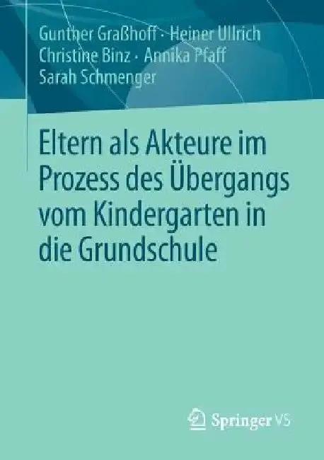Cover of Eltern ALS Akteure Im Prozess Des Übergangs Vom Kindergarten in Die Grundschule