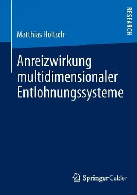 Cover of Anreizwirkung Multidimensionaler Entlohnungssysteme