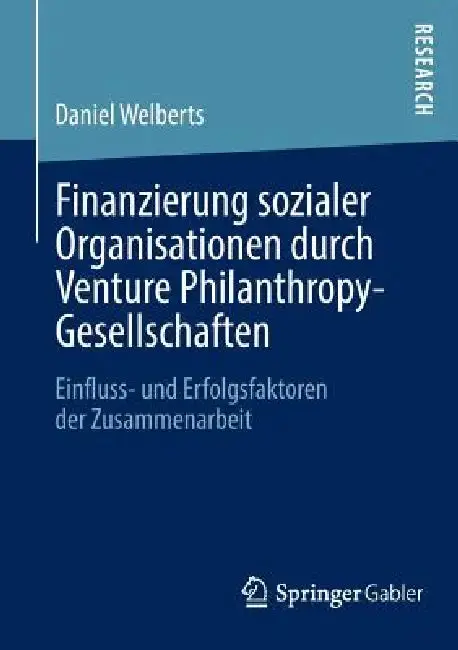 Cover of Finanzierung Sozialer Organisationen Durch Venture Philanthropy-Gesellschaften