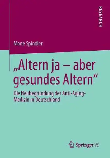 Cover of Altern Ja - Aber Gesundes Altern