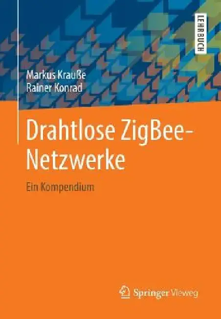 Cover of Drahtlose Zigbee-Netzwerke