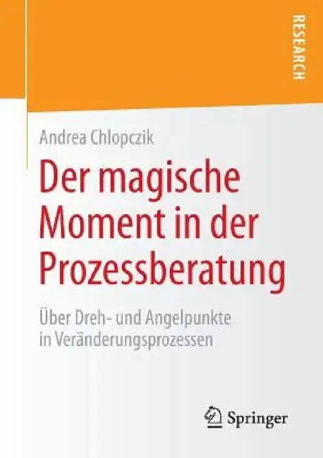 Cover of Der Magische Moment in Der Prozessberatung