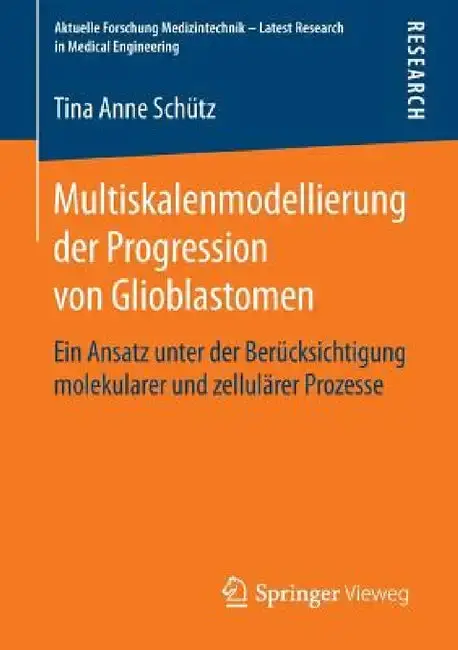 Cover of Multiskalenmodellierung Der Progression Von Glioblastomen