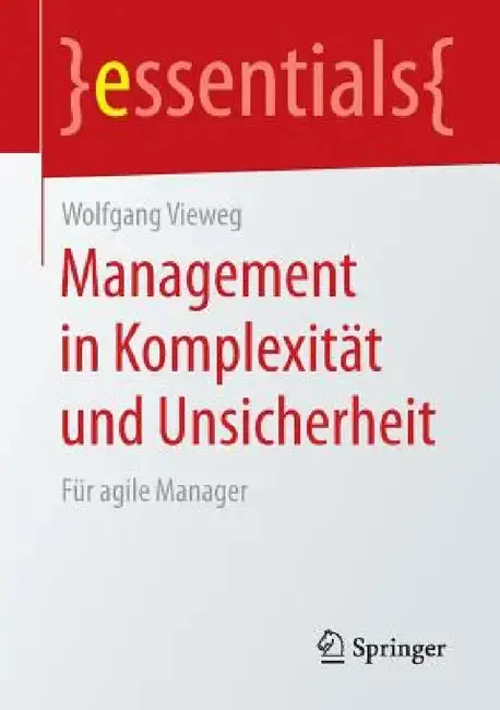 Cover of Management in Komplexität Und Unsicherheit