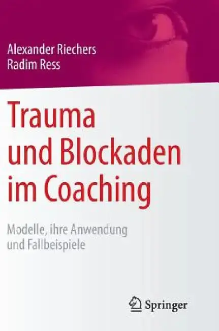 Cover of Trauma Und Blockaden Im Coaching