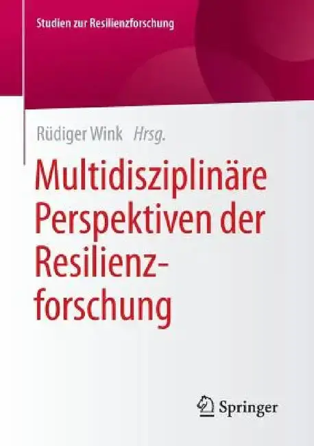 Cover of Multidisziplinäre Perspektiven Der Resilienzforschung