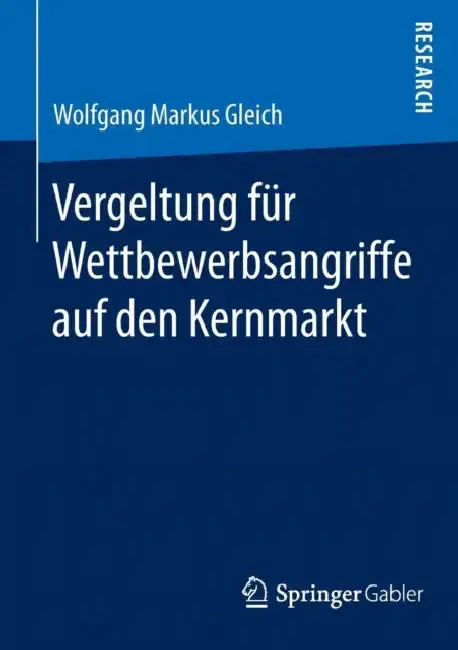 Cover of Vergeltung Für Wettbewerbsangriffe Auf Den Kernmarkt