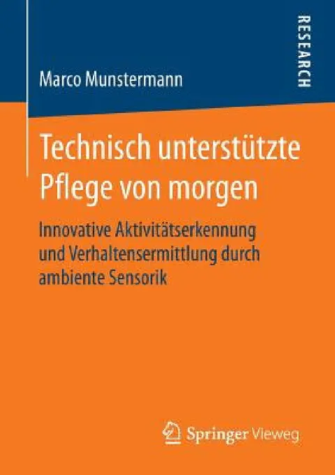 Cover of Technisch Unterstützte Pflege Von Morgen