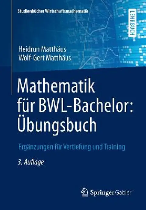 Cover of Mathematik Für Bwl-Bachelor
