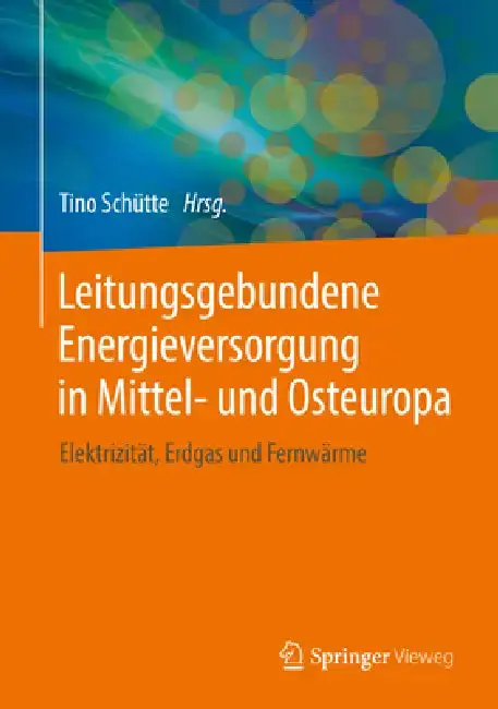 Cover of Leitungsgebundene Energieversorgung in Mittel- Und Osteuropa