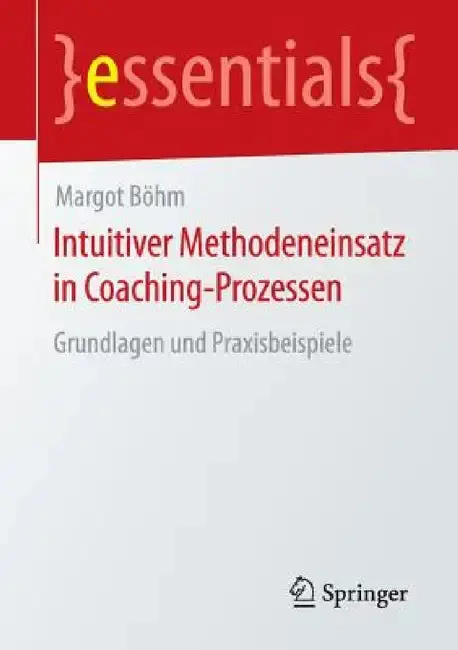 Cover of Intuitiver Methodeneinsatz in Coaching-Prozessen
