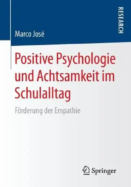 Cover of Positive Psychologie Und Achtsamkeit Im Schulalltag