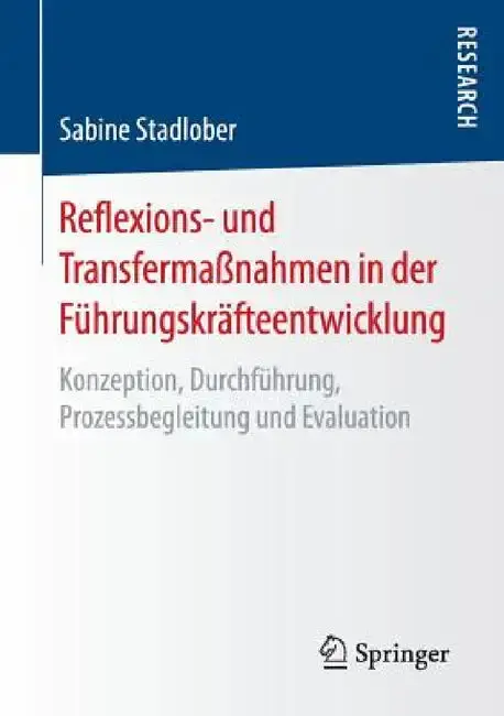 Cover of Reflexions- Und Transfermaßnahmen in Der Führungskräfteentwicklung