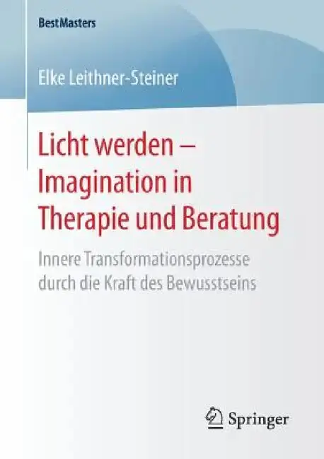 Cover of Licht Werden - Imagination in Therapie Und Beratung