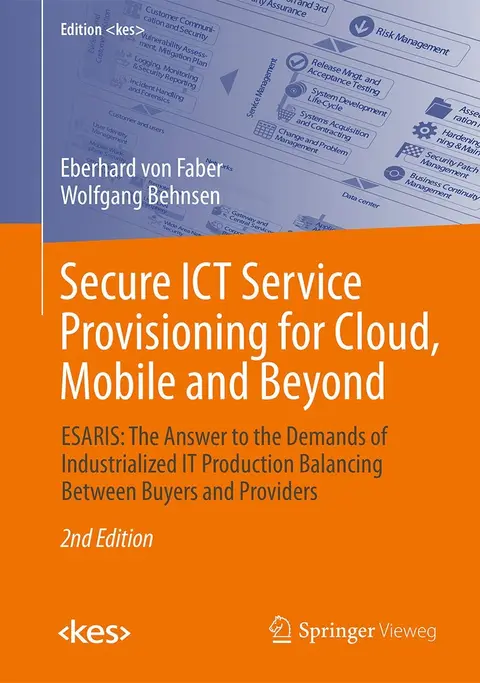 Cover of Secure Ict Service Provisioning for Cloud, Mobile and Beyond