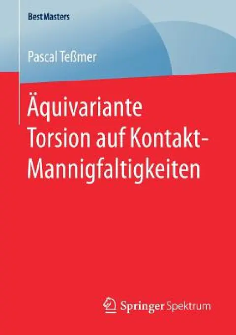 Cover of Äquivariante Torsion Auf Kontakt-Mannigfaltigkeiten