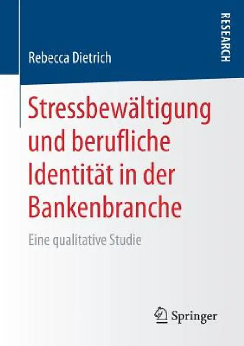 Cover of Stressbewältigung Und Berufliche Identität in Der Bankenbranche