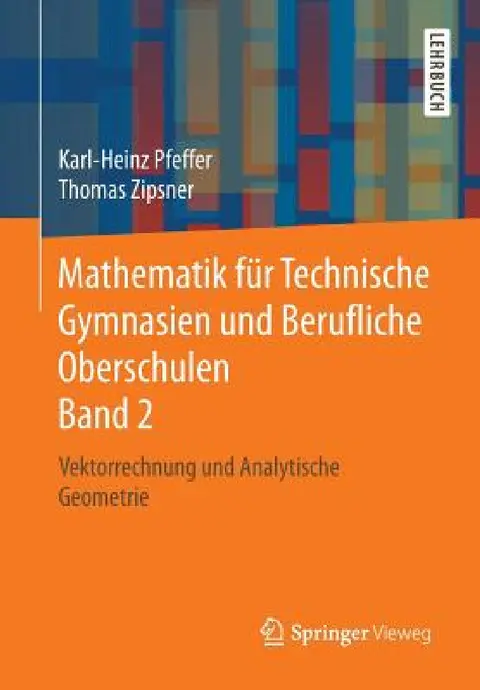 Cover of Mathematik Für Technische Gymnasien Und Berufliche Oberschulen Band 2