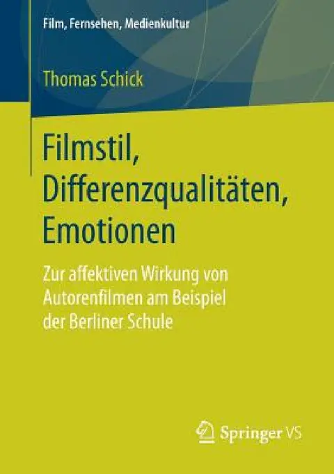 Cover of Filmstil, Differenzqualitäten, Emotionen