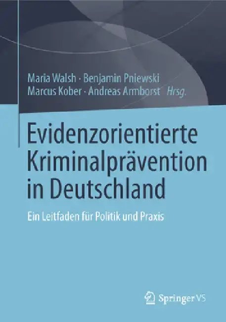 Cover of Evidenzorientierte Kriminalprävention in Deutschland