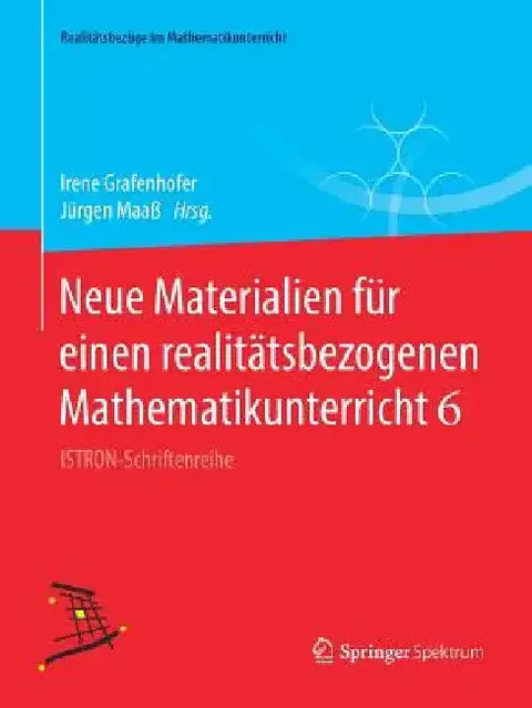 Cover of Neue Materialien Für Einen Realitätsbezogenen Mathematikunterricht 6