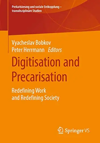 Cover of Digitisation and Precarisation