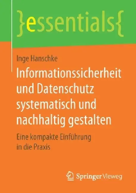 Cover of Informationssicherheit Und Datenschutz Systematisch Und Nachhaltig Gestalten