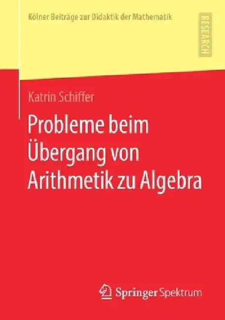 Cover of Probleme Beim Übergang Von Arithmetik Zu Algebra