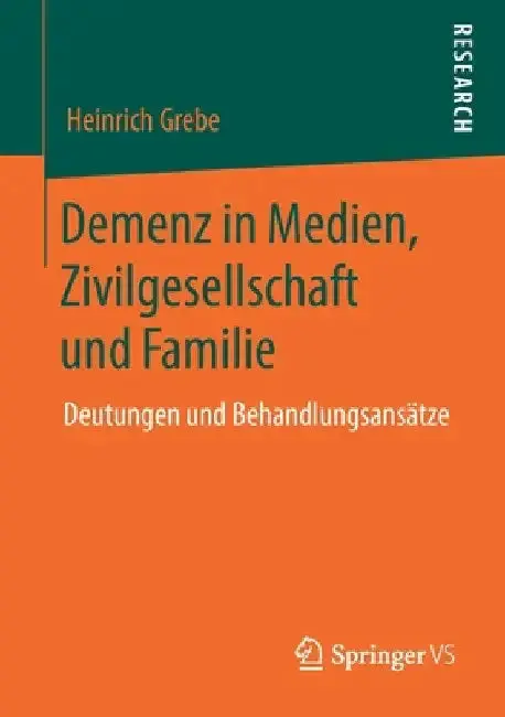 Cover of Demenz in Medien, Zivilgesellschaft Und Familie