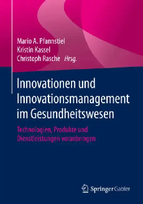 Cover of Innovationen Und Innovationsmanagement Im Gesundheitswesen