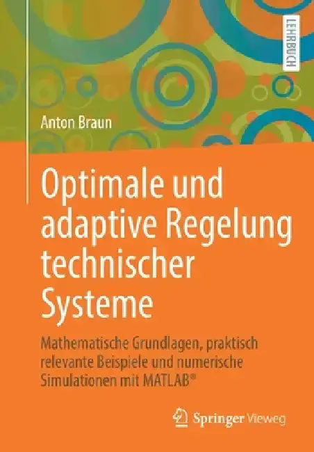 Cover of Optimale Und Adaptive Regelung Technischer Systeme