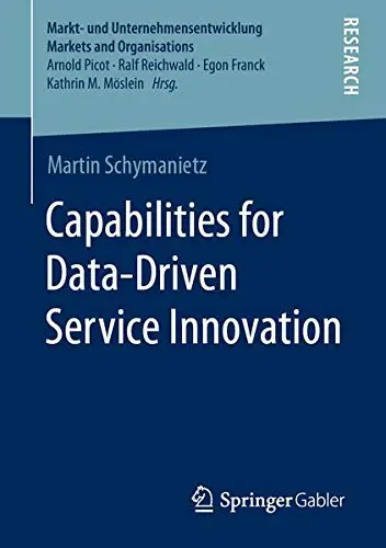 Cover of Capabilities for Data-Driven Service Innovation