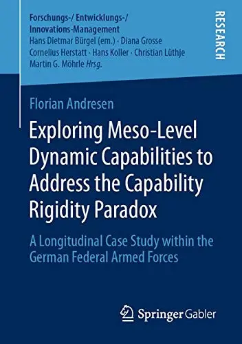 Cover of Exploring Meso-Level Dynamic Capabilities to Address the Capability Rigidity Paradox