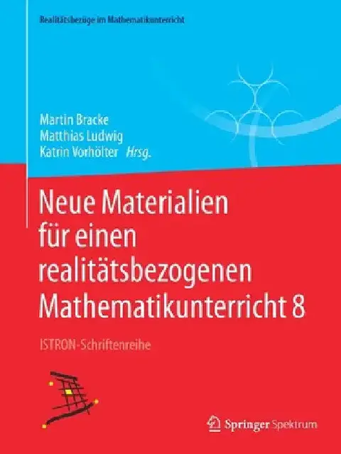 Cover of Neue Materialien Für Einen Realitätsbezogenen Mathematikunterricht 8