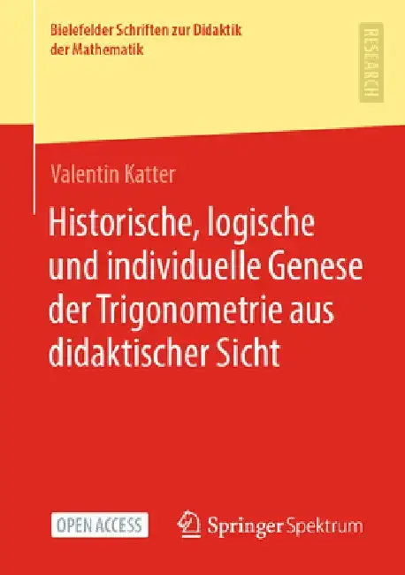 Cover of Historische, Logische Und Individuelle Genese Der Trigonometrie Aus Didaktischer Sicht