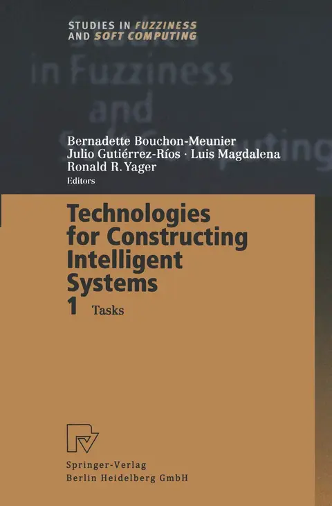 Cover of Technologies for Constructing Intelligent Systems 1