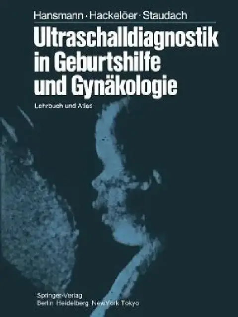 Cover of Ultraschalldiagnostik in Geburtshilfe Und Gynäkologie