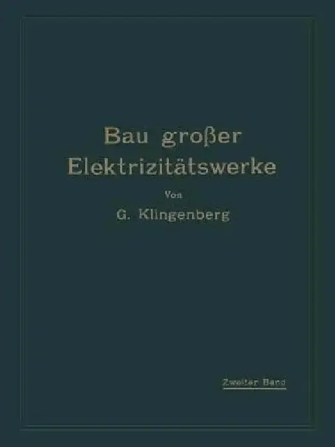 Cover of Bau Großer Elektrizitätswerke