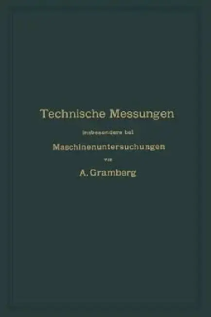 Cover of Technische Messungen Insbesondere Bei Maschinenuntersuchungen