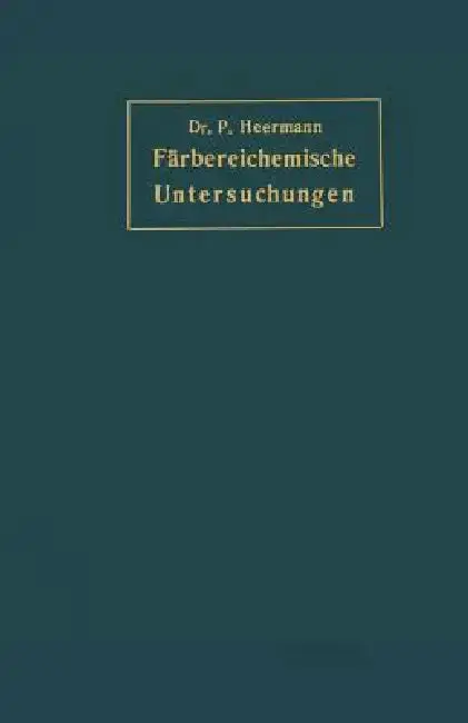 Cover of Färbereichemische Untersuchungen